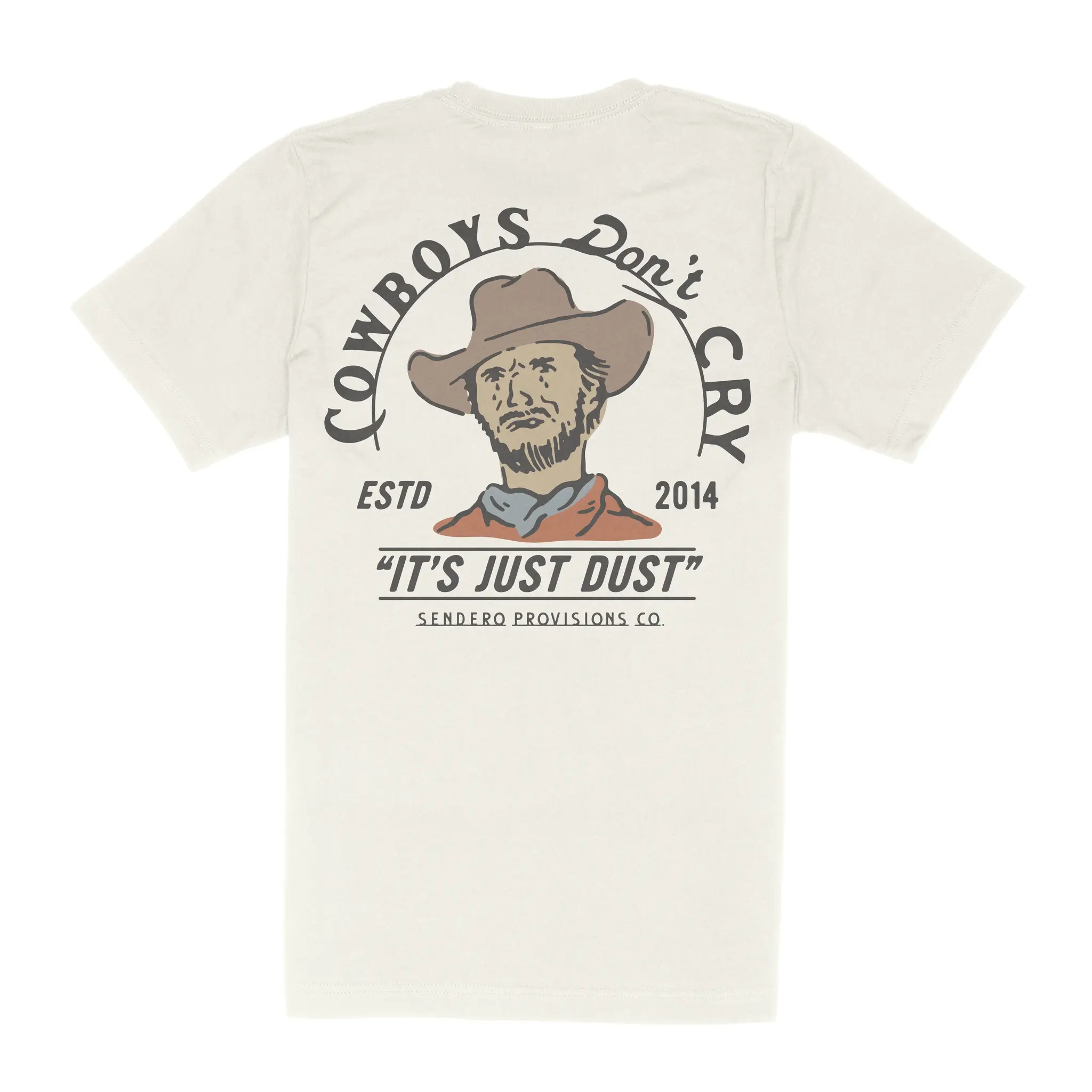 Sendero Provisions Co. Sendero Cowboys Don't Cry Tee