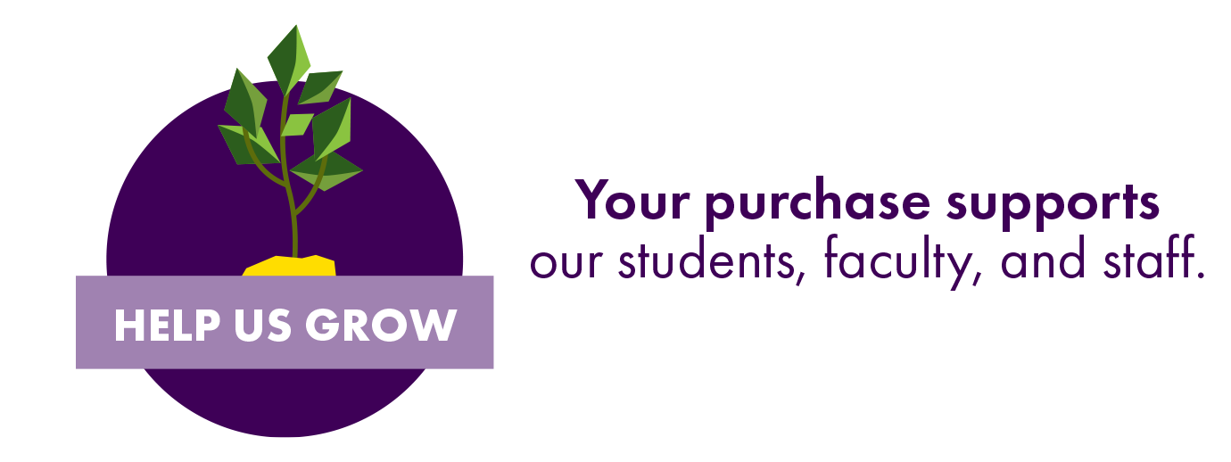 Help us grow, your purchase supports students, faculty, and staff.