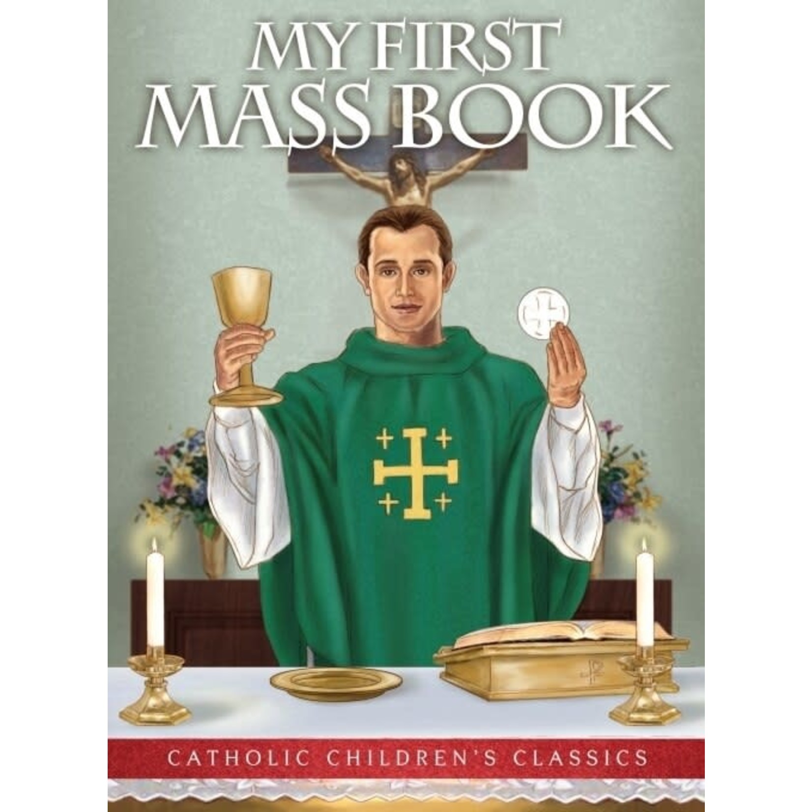 My First Mass Book Catholic Children’s Classic