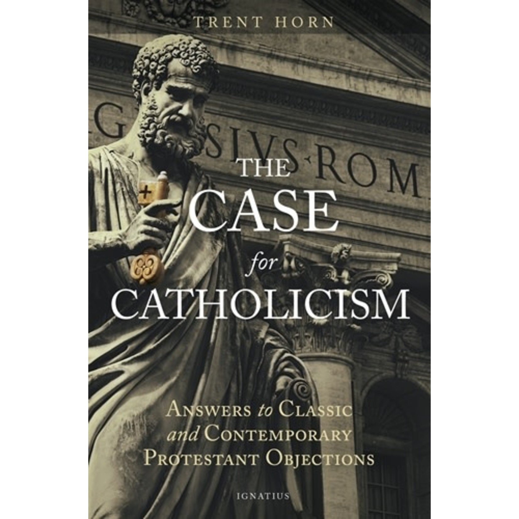 The Case for Catholicism