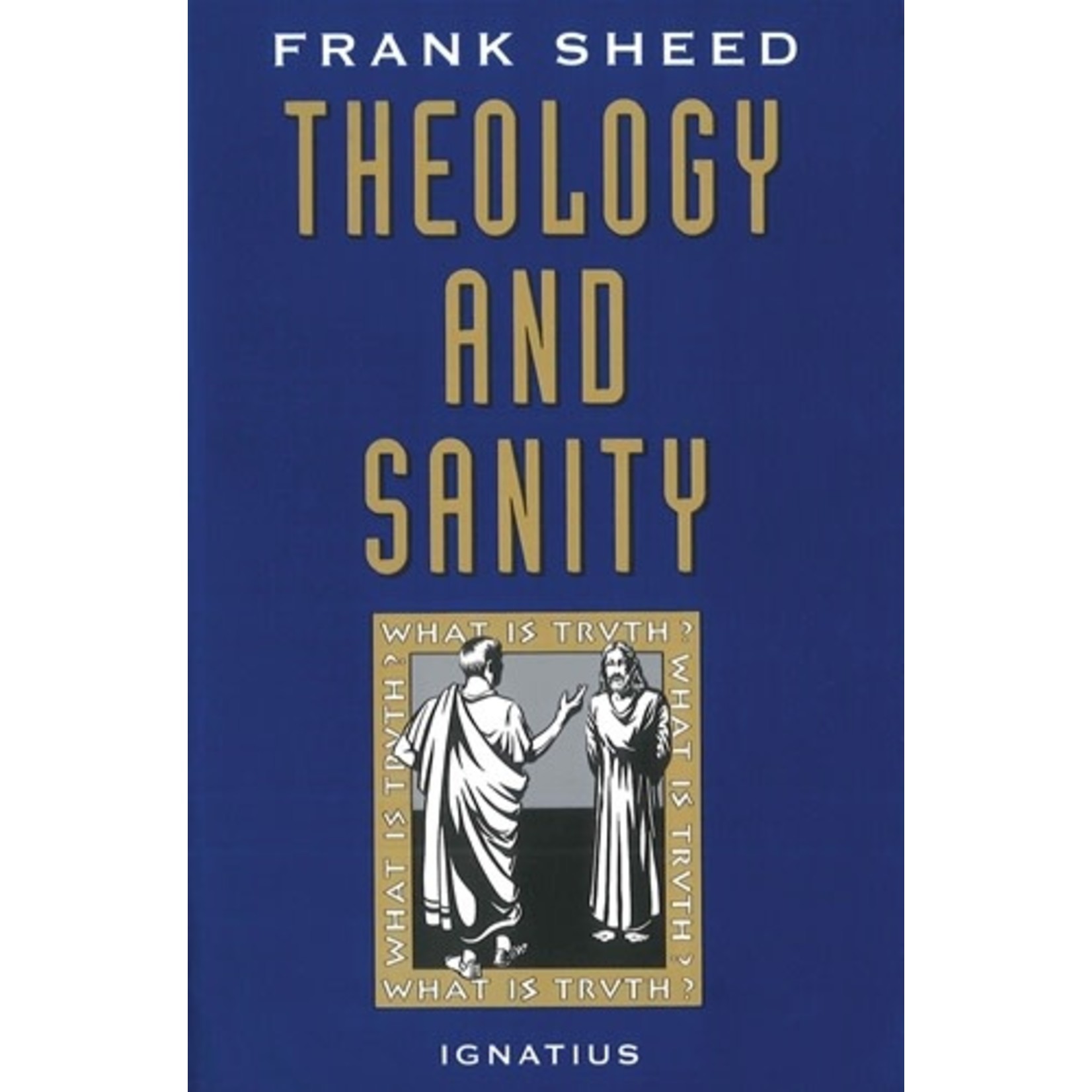 Theology and Sanity