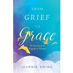 From Grief To Grace
