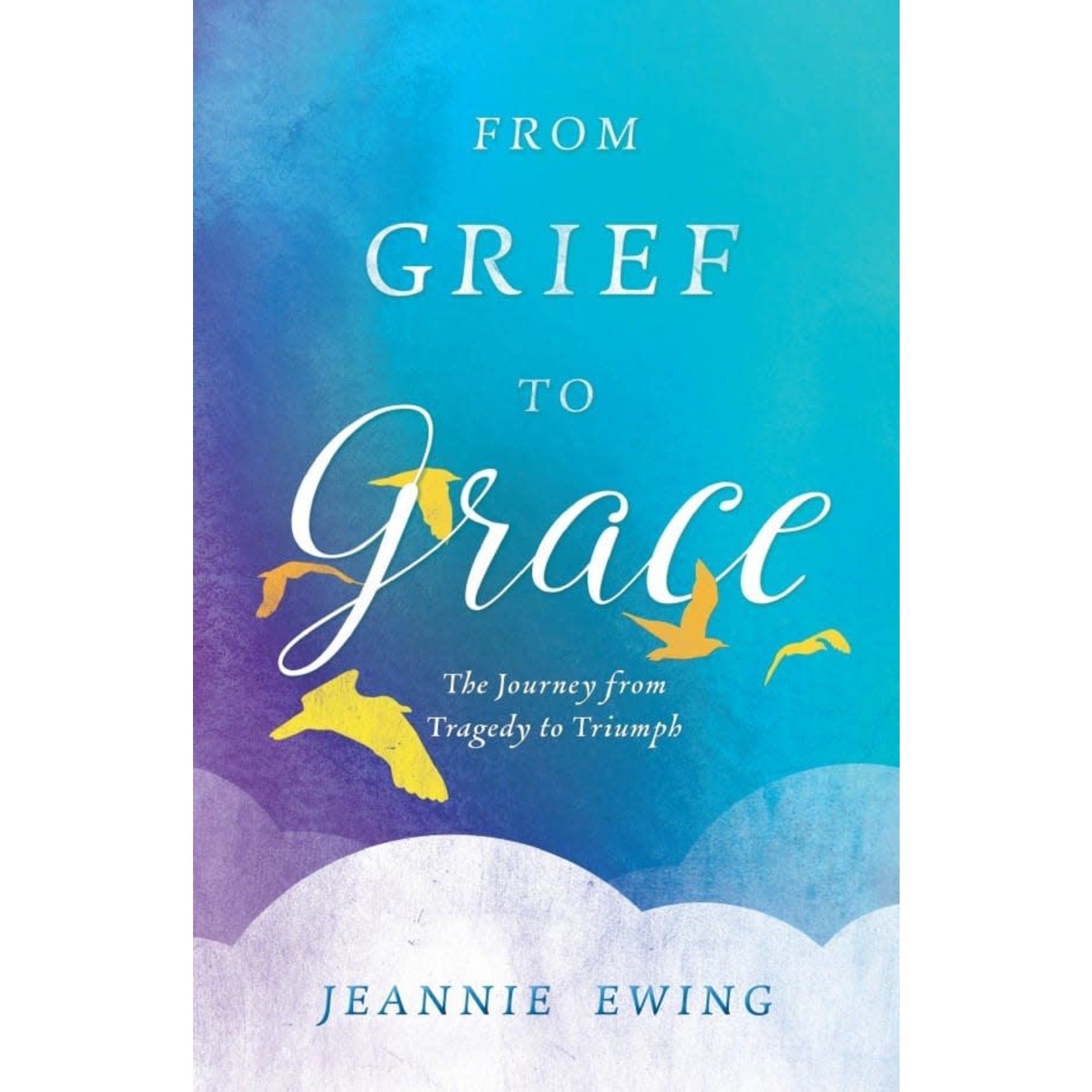 From Grief To Grace