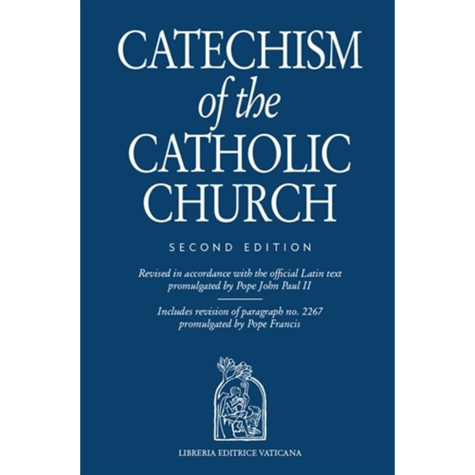 Catechism of the Catholic Church Second Edition