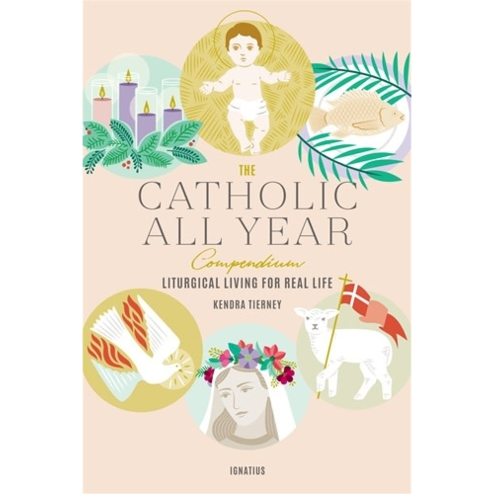The Catholic All Year Compendium
