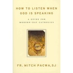 How to Listen when God is Speaking