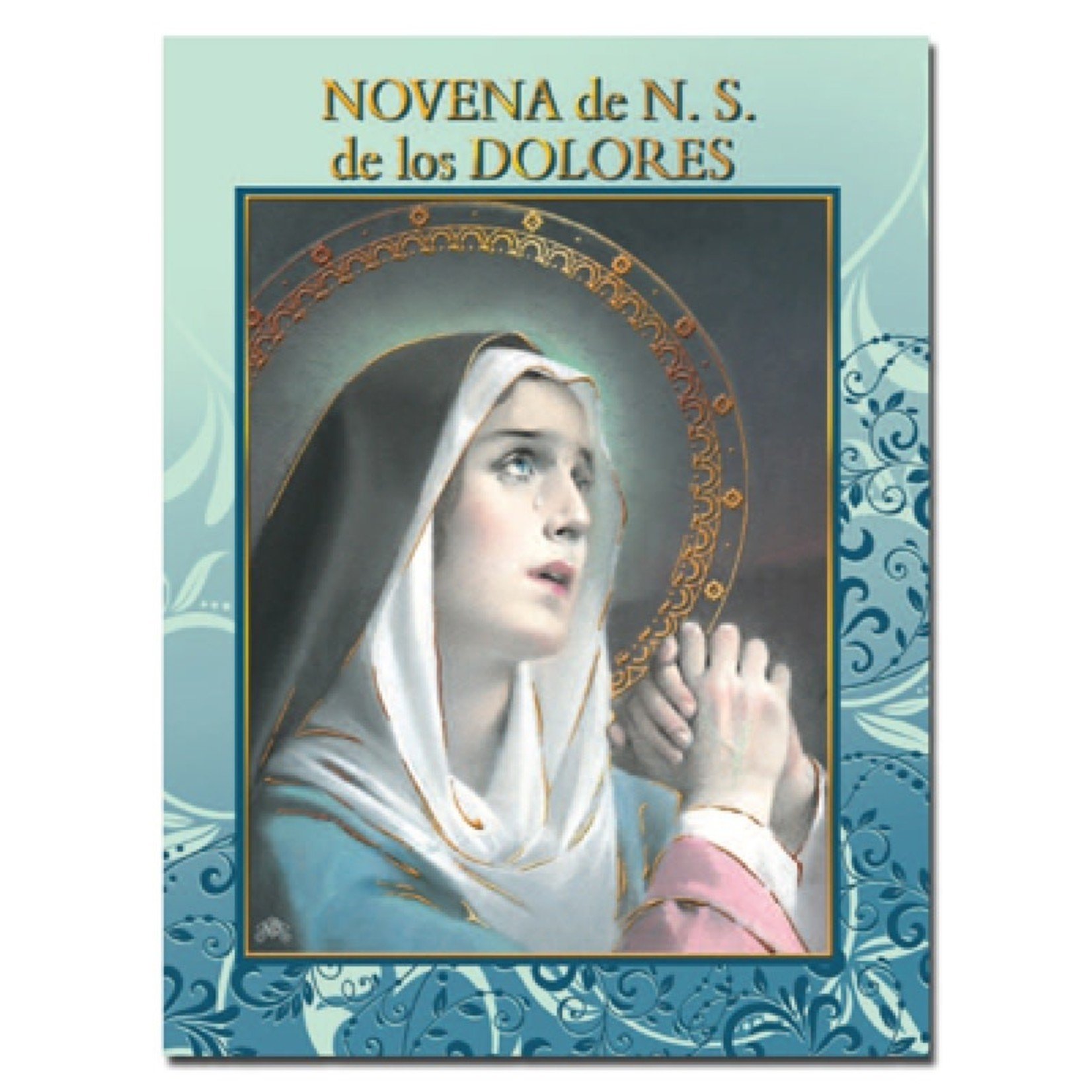 Novena de Nuestra Señora de los Dolores (Spanish)