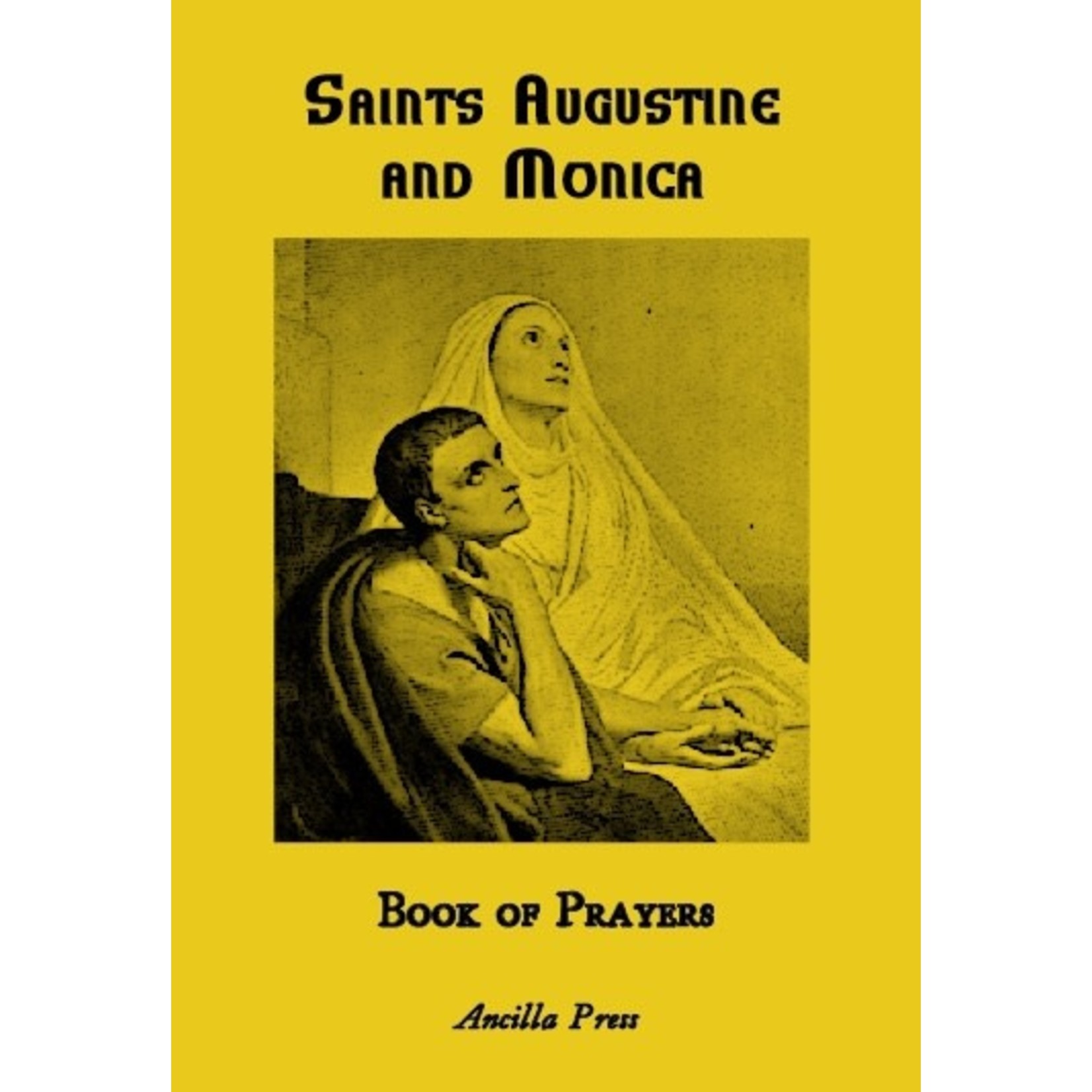 Sts Augustine and Monica Book of Prayers