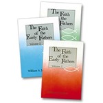 The Faith of the Early Fathers Set