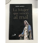 La Mujer que Vencio al Mal