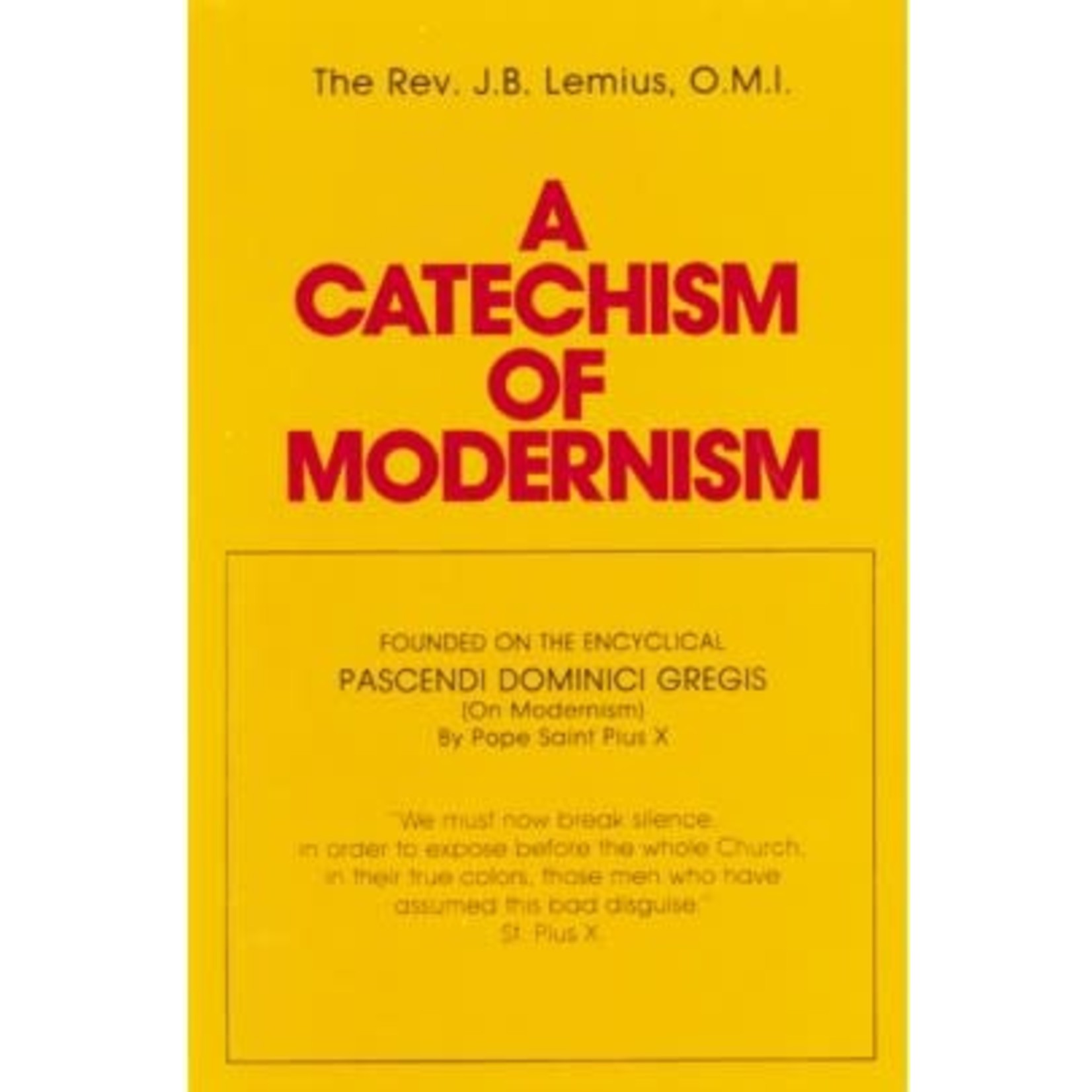 A Catechism of Modernism