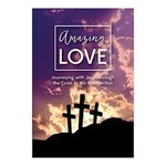 Amazing Love Devotional for Holy Week