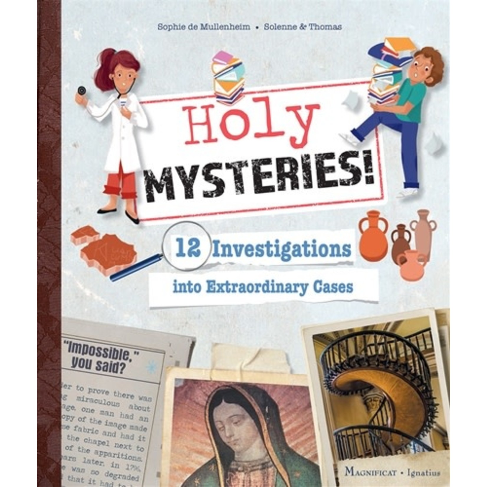 Holy Mysteries!