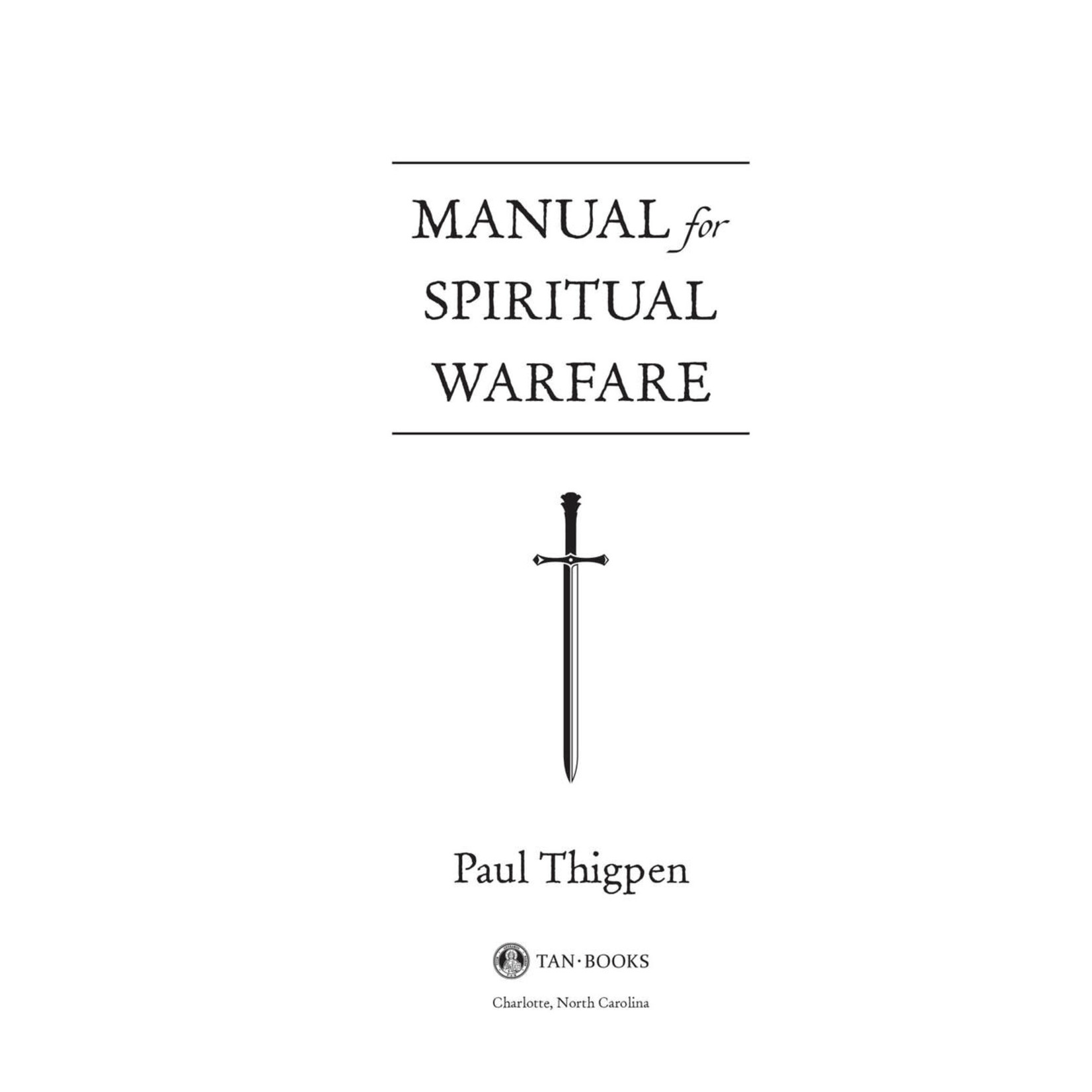 Manual for Spiritual Warfare Gift Edition