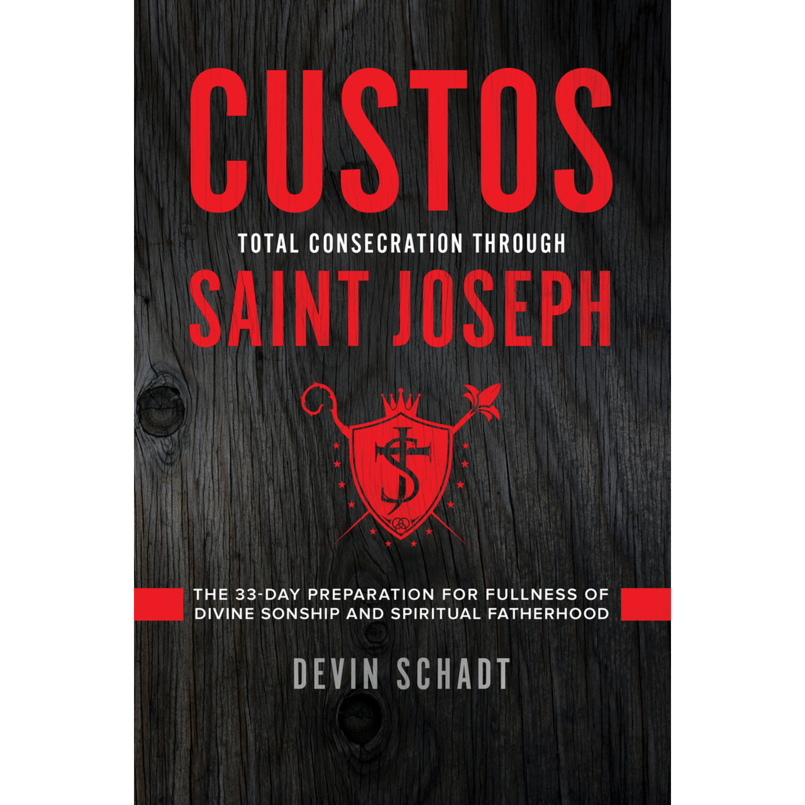 CUSTOS: Total Consecration Through Saint Joseph