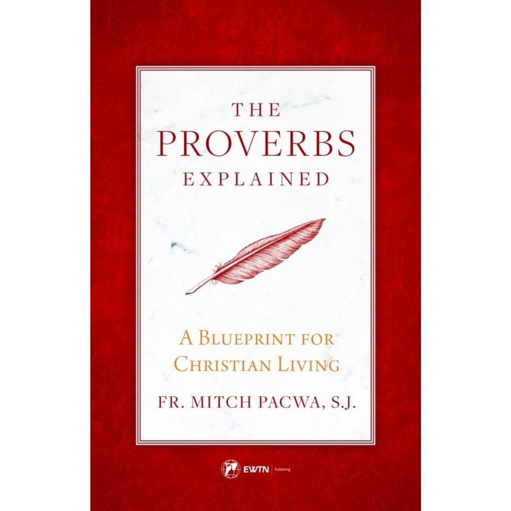 The Proverbs Explained