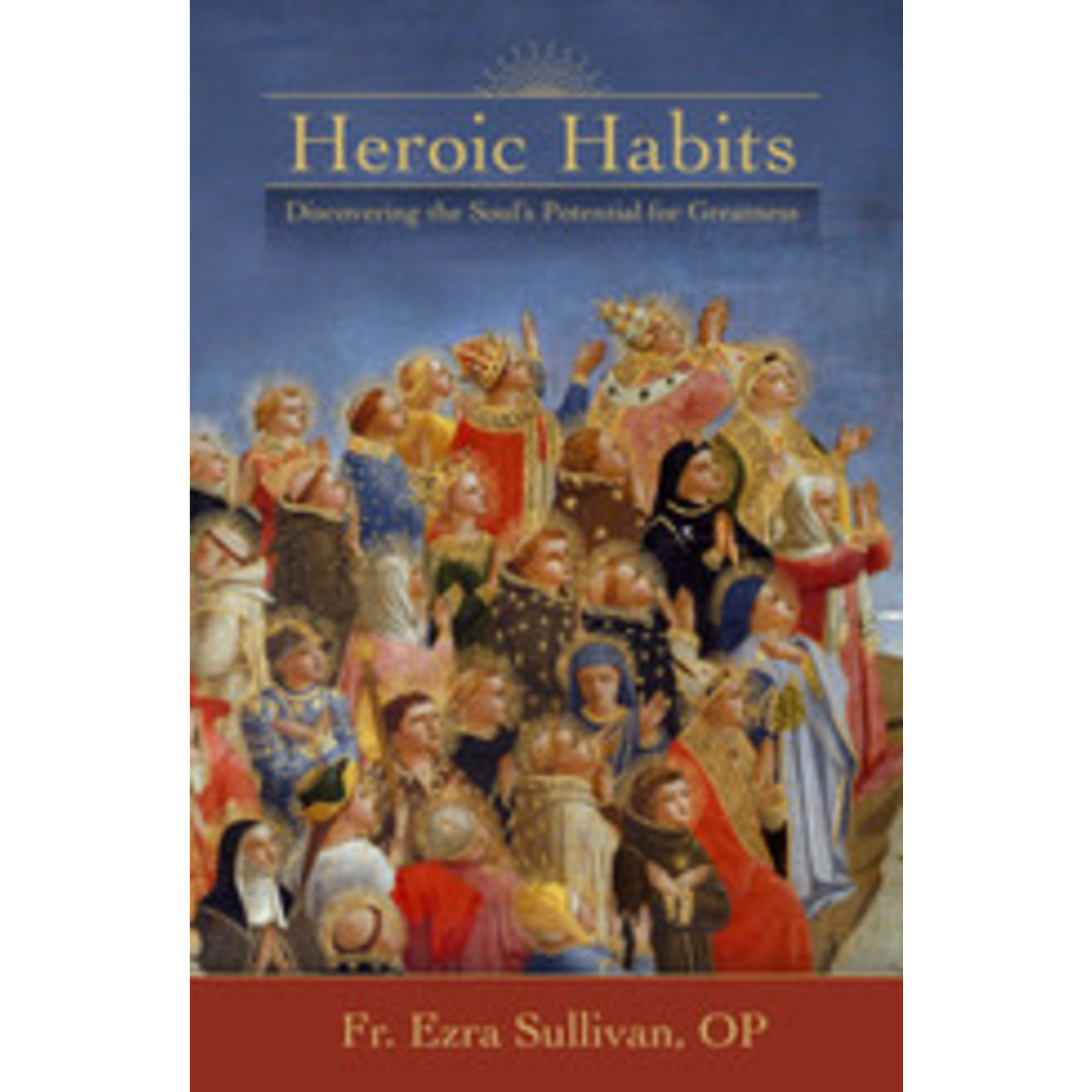 Heroic Habits