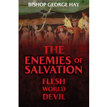 The Enemies of Salvation
