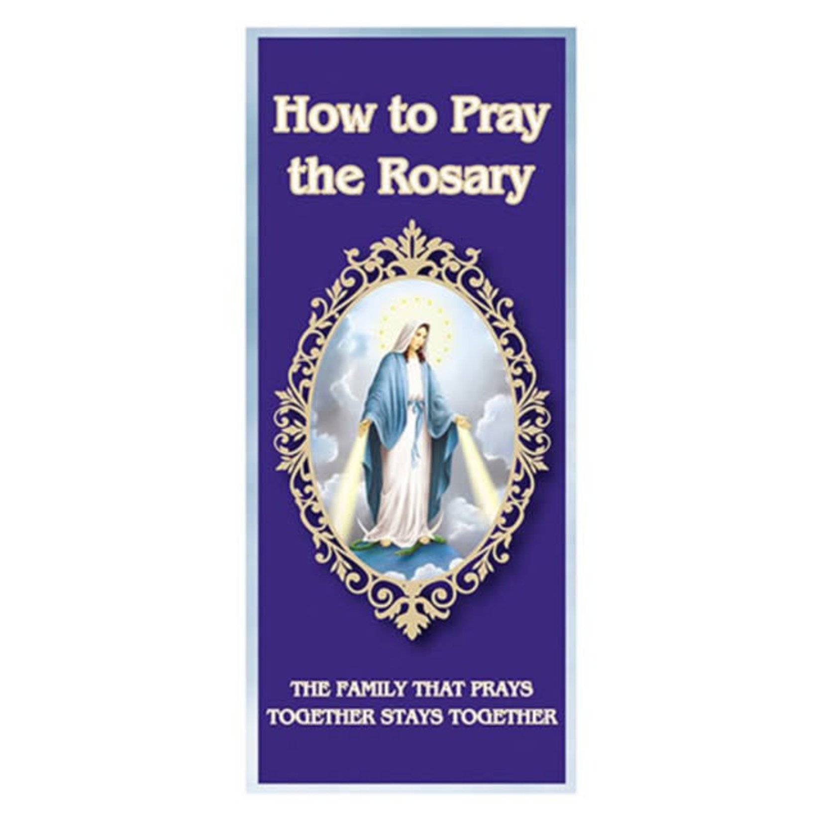 How to Pray the Rosary Pamphlet LARGE PRINT