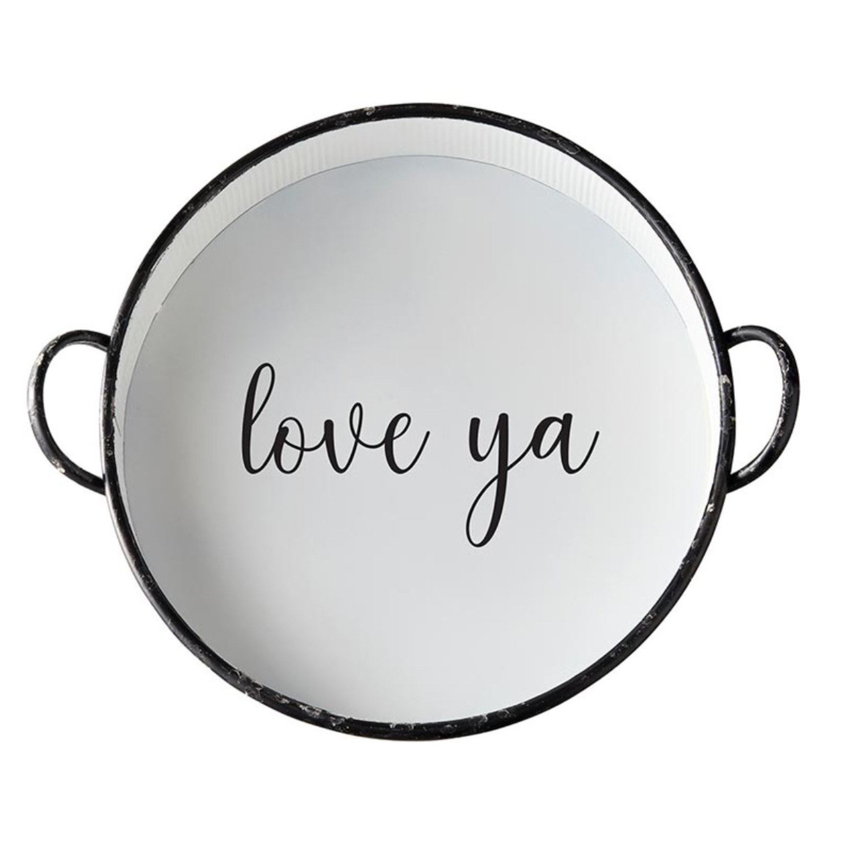 Rustic Round Tray- Love Ya