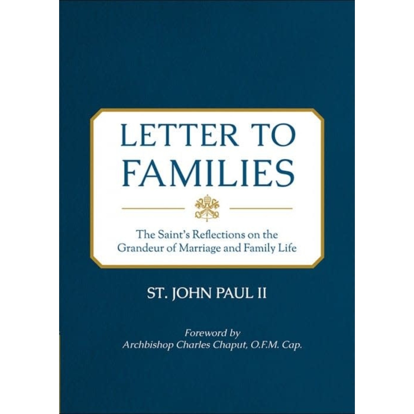 Letter to Families St. John Paul II