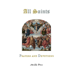 All Saints Prayers and Devotions