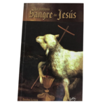 La Preciosa Sangre de Jesus