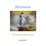 Ascension Prayers and Devotions