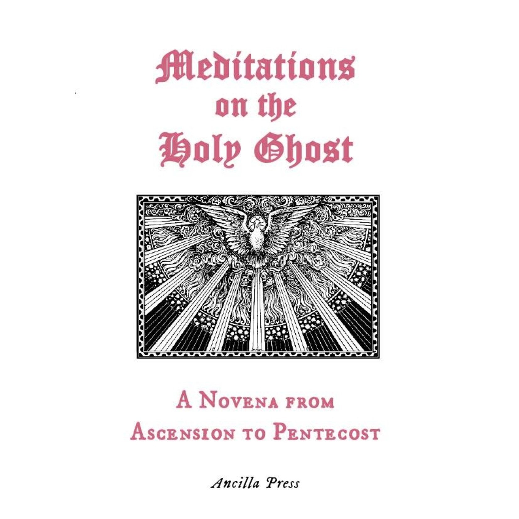 Meditations on the Holy Ghost