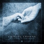 CD Casting Crowns It's Finally Christmas