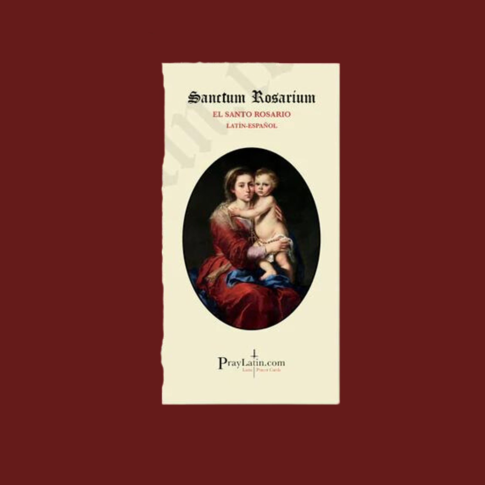 Sanctum Rosarium Latin-Español Folleto Santo Rosario