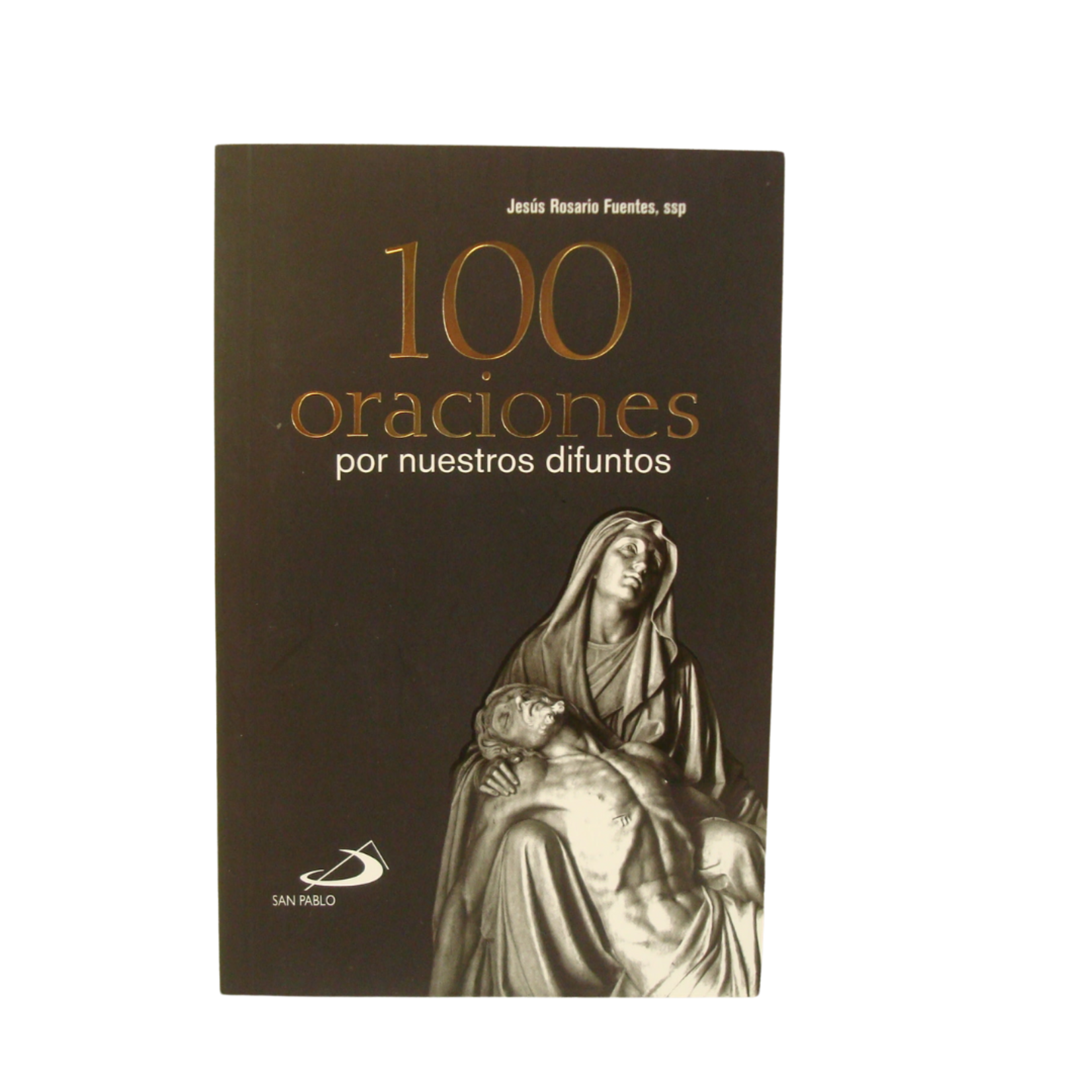 100 Oraciones Por Nuestros Difuntos