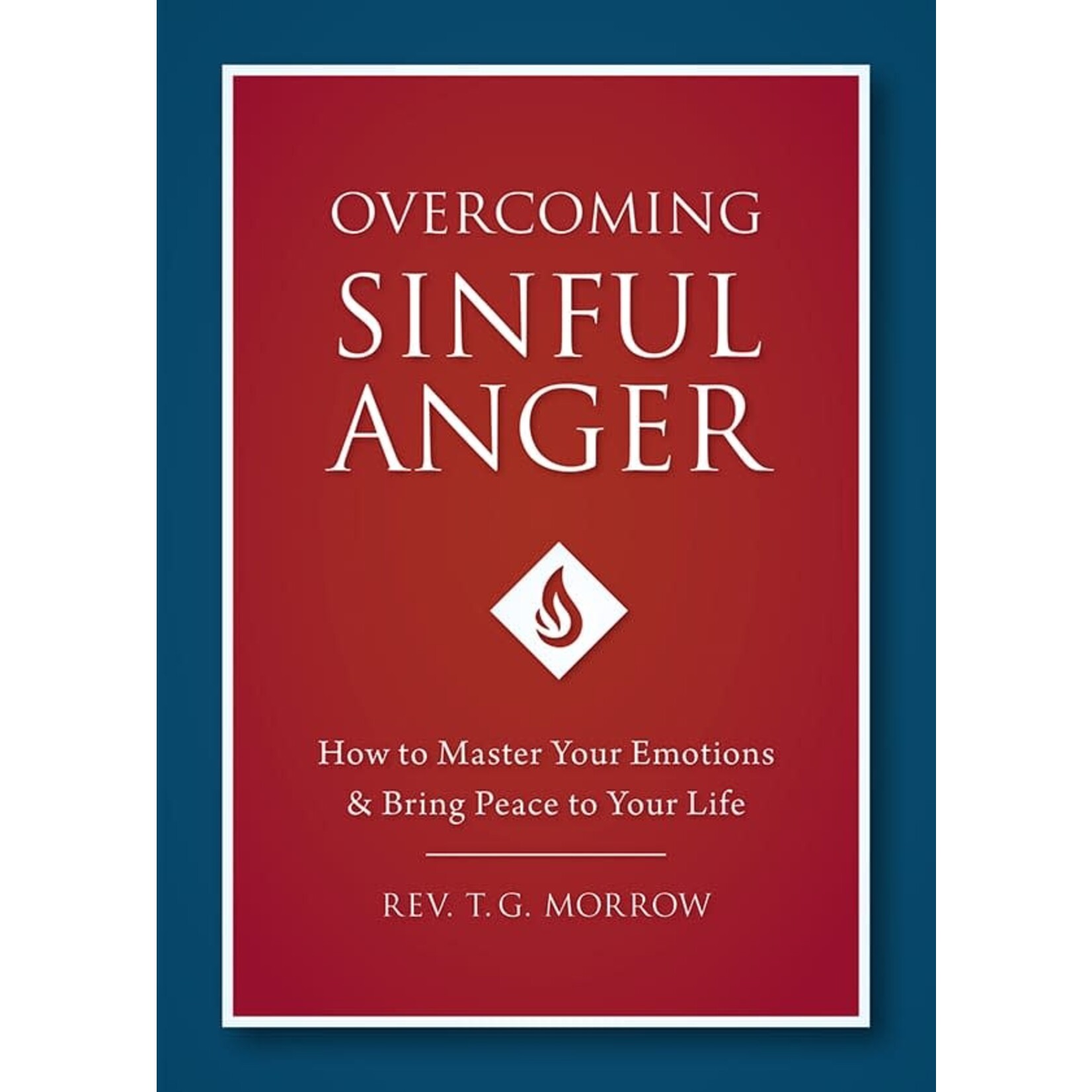 Overcoming Sinful Anger