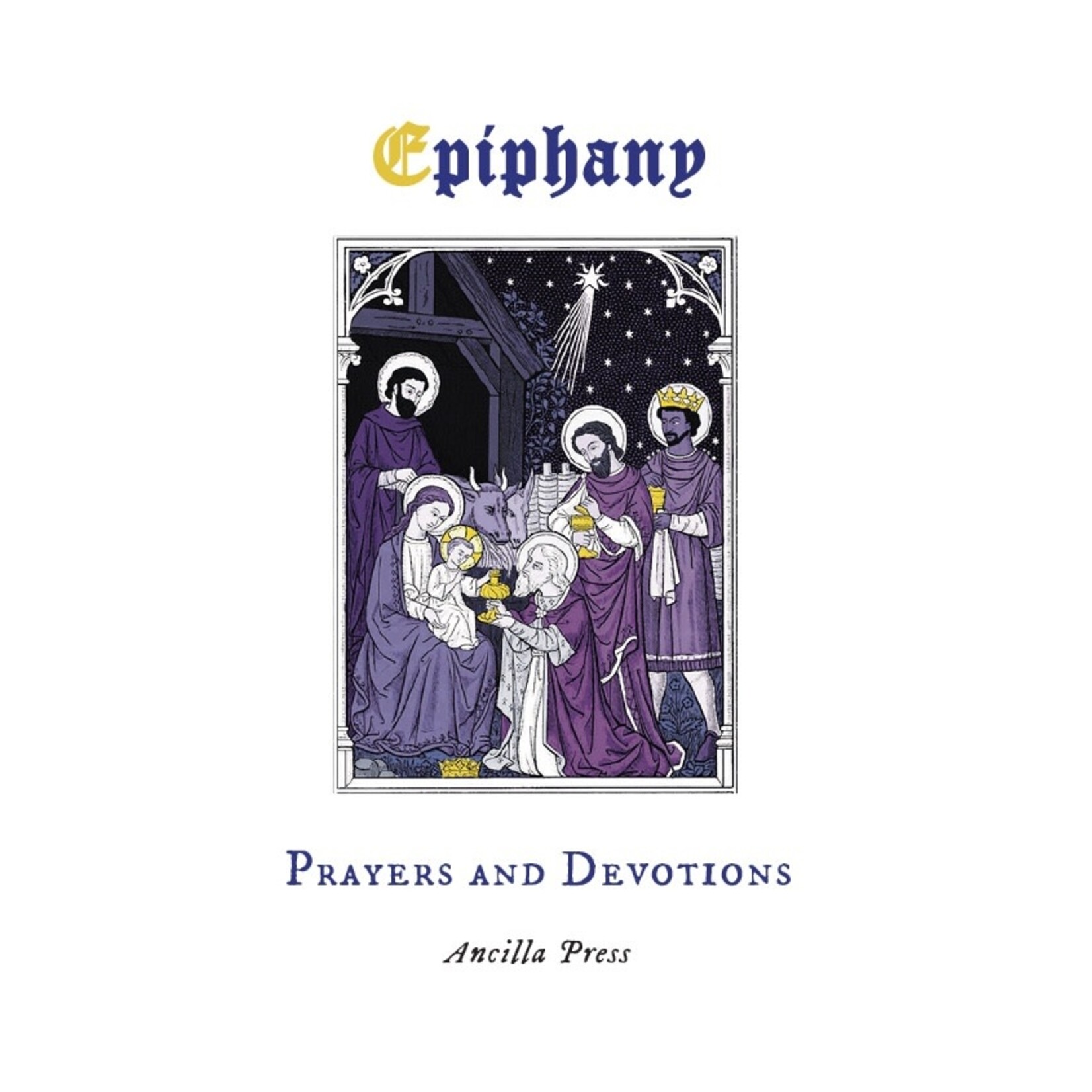 Epiphany Prayers and Devotions