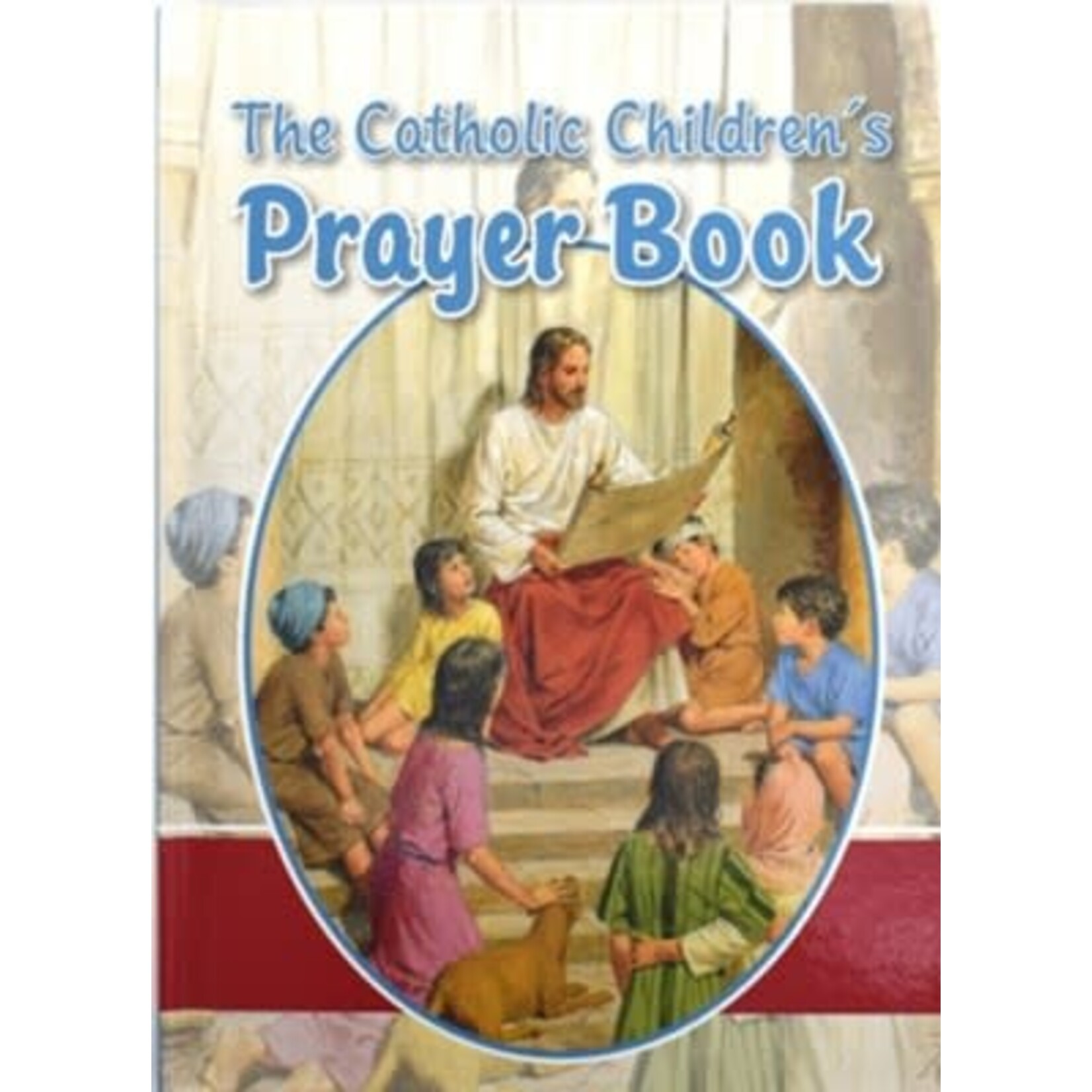 The Catholic Children's Prayer Book