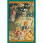 If Your Mind Wanders at Mass