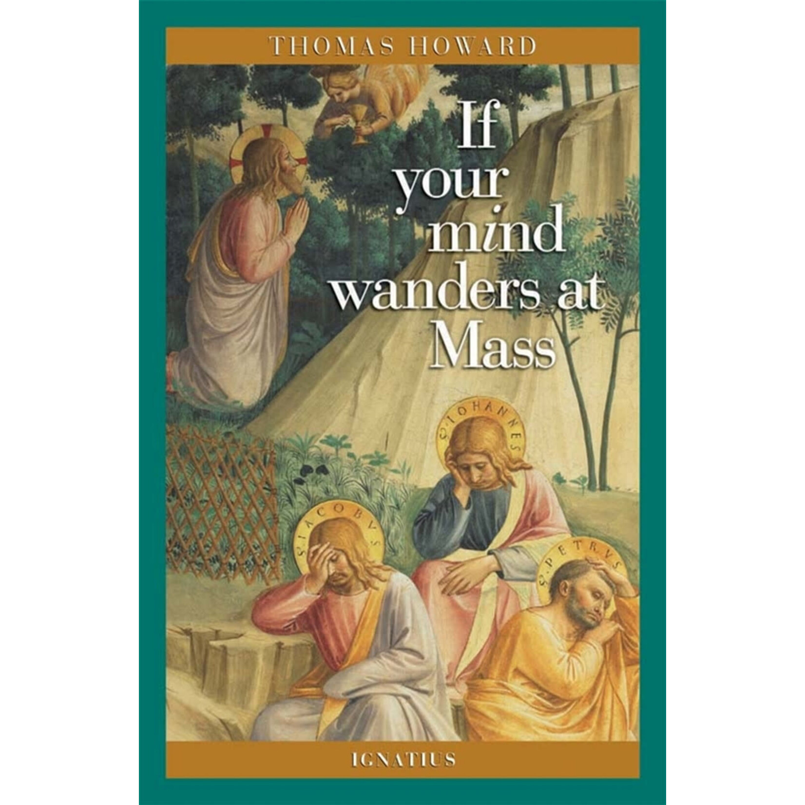If Your Mind Wanders at Mass