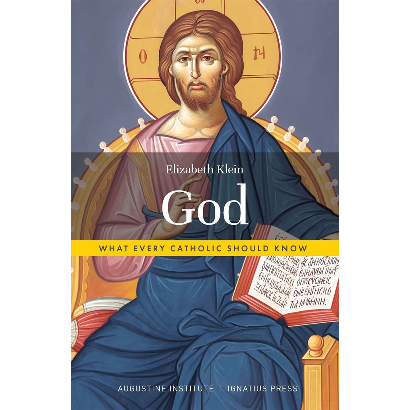God- What Every Catholic Should Know
