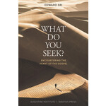 What Do You Seek?