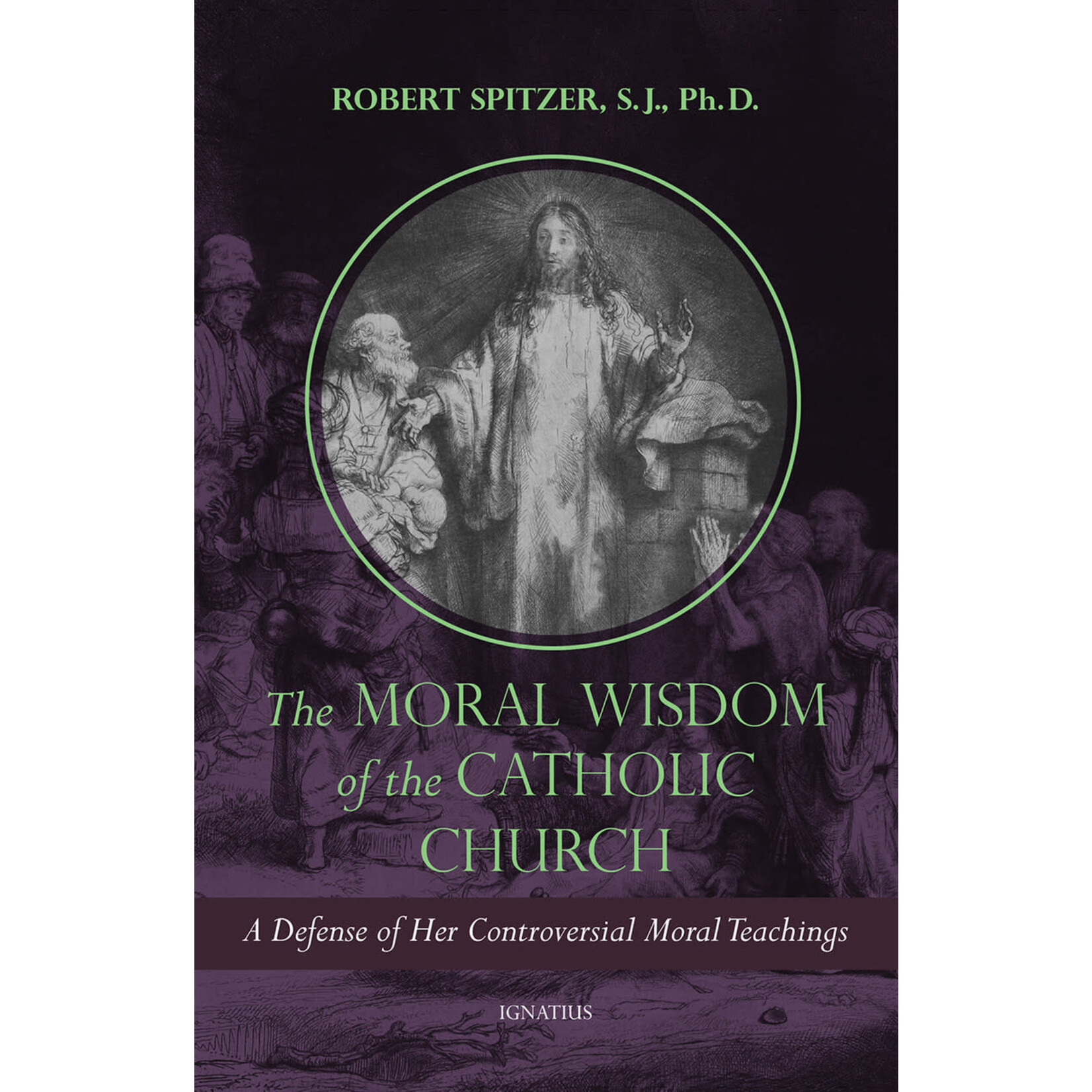 The Moral Wisdom of the Catholic Church