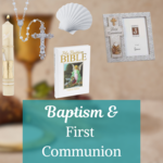 Baptism and First Communion