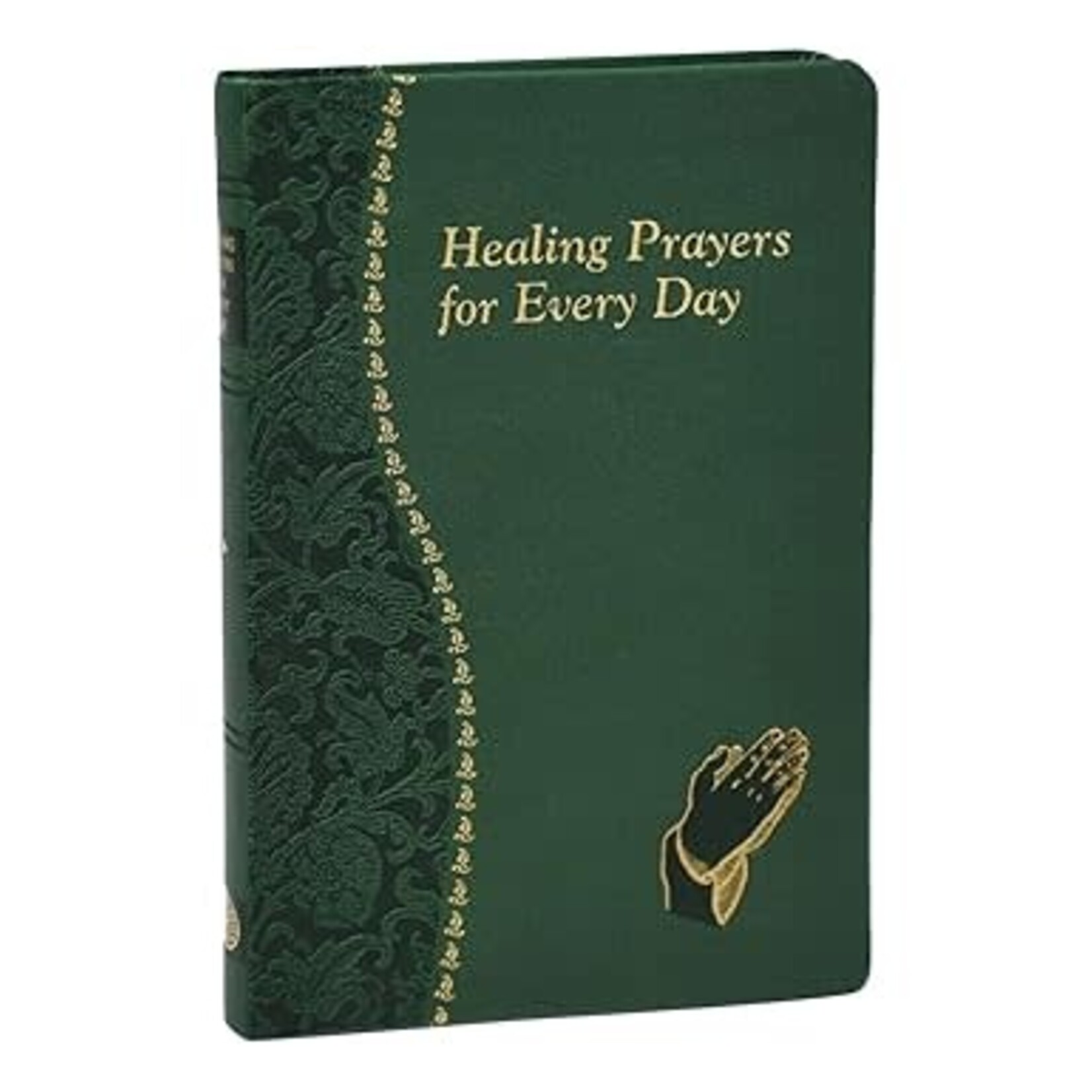 Healing Prayers for Every Day