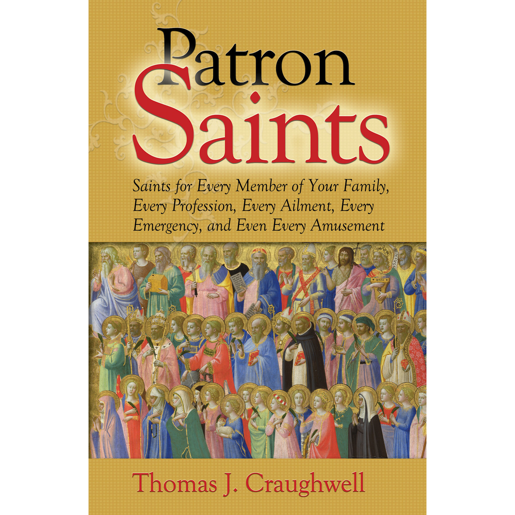 Patron Saints For Every Member of Your Family