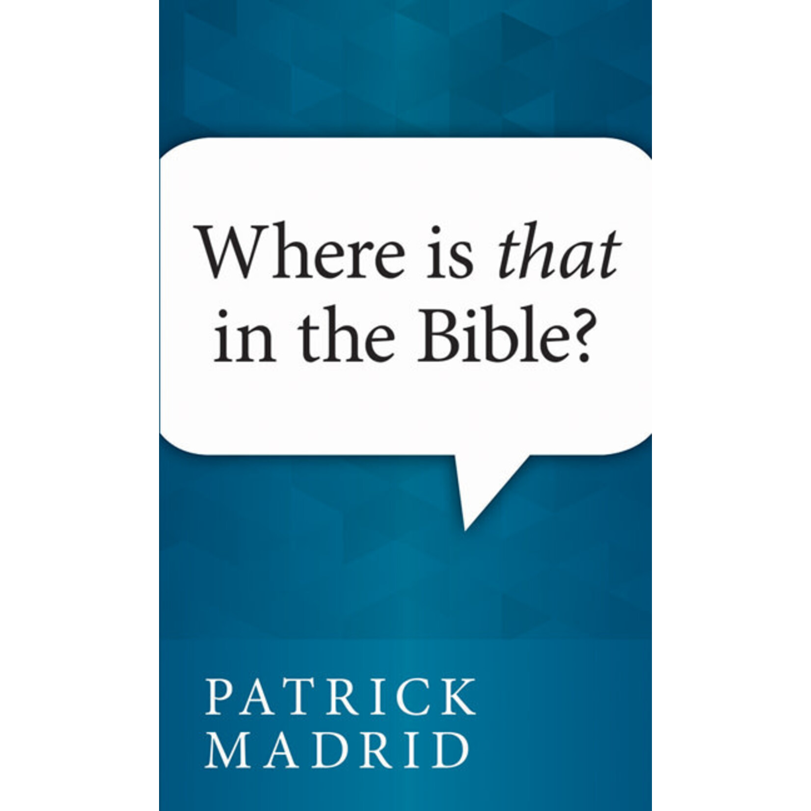 Where is that in the Bible?