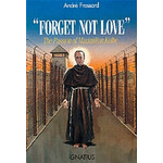 Forget Not Love