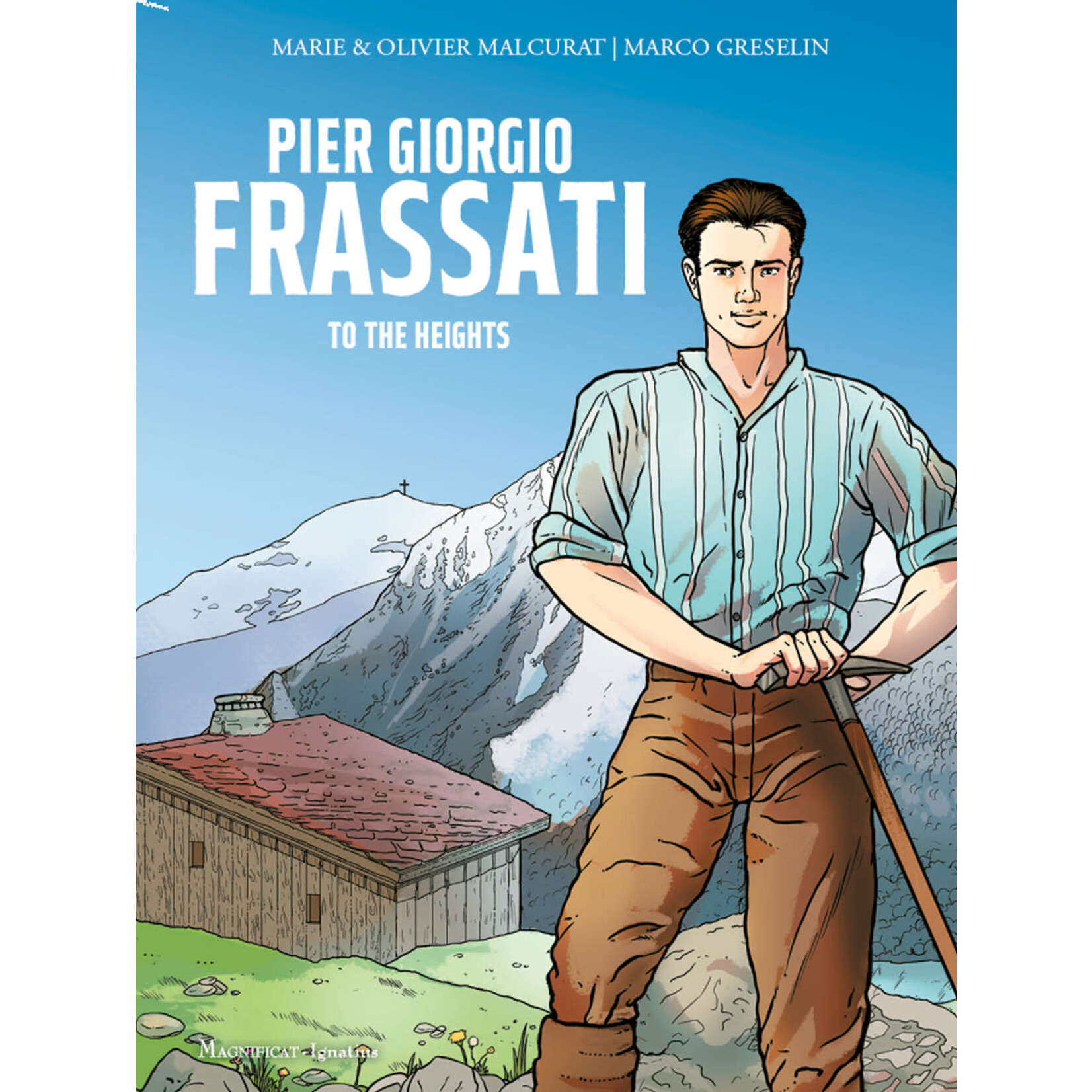 Pier Giorgio Frassati To The Heights
