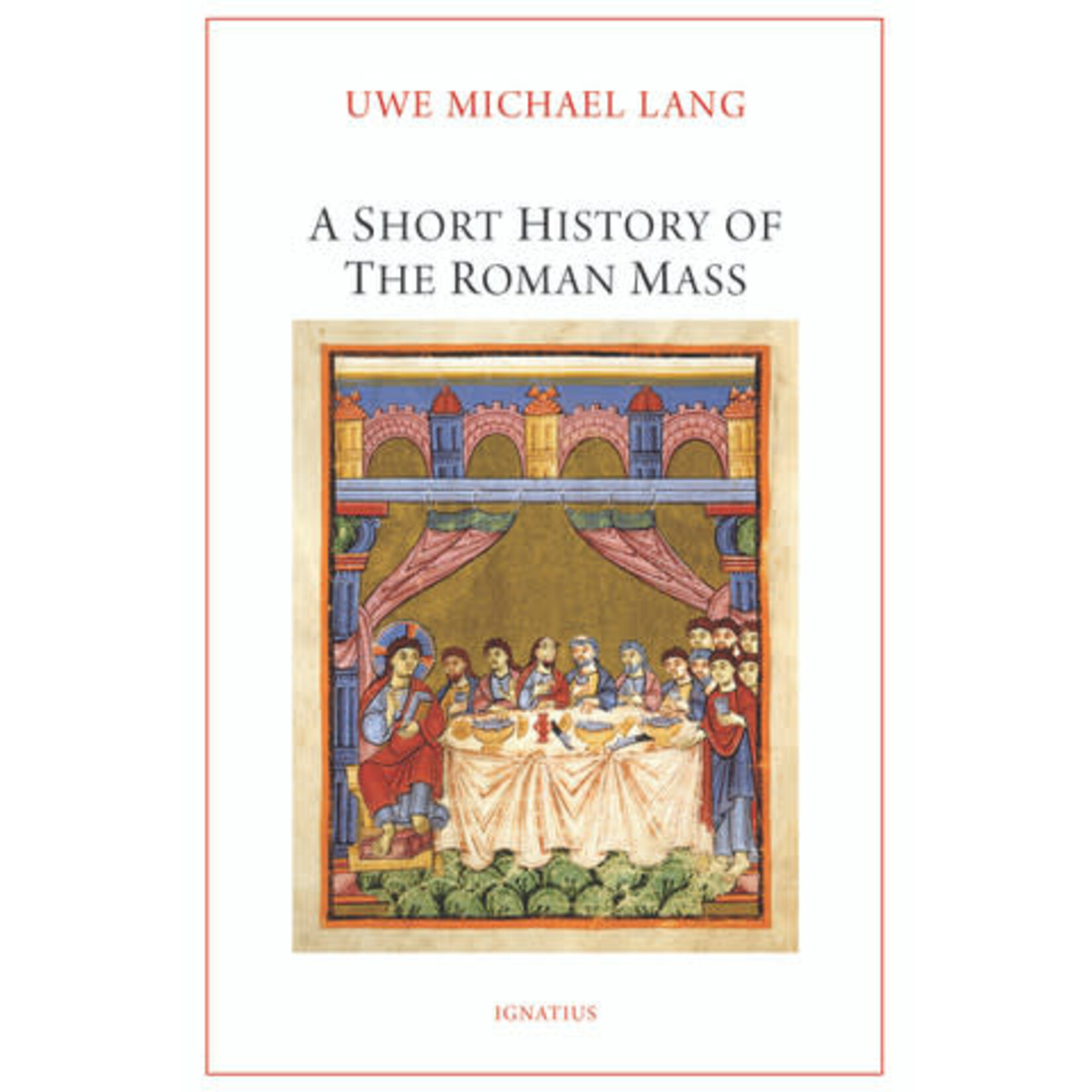A Short History of the Roman Mass