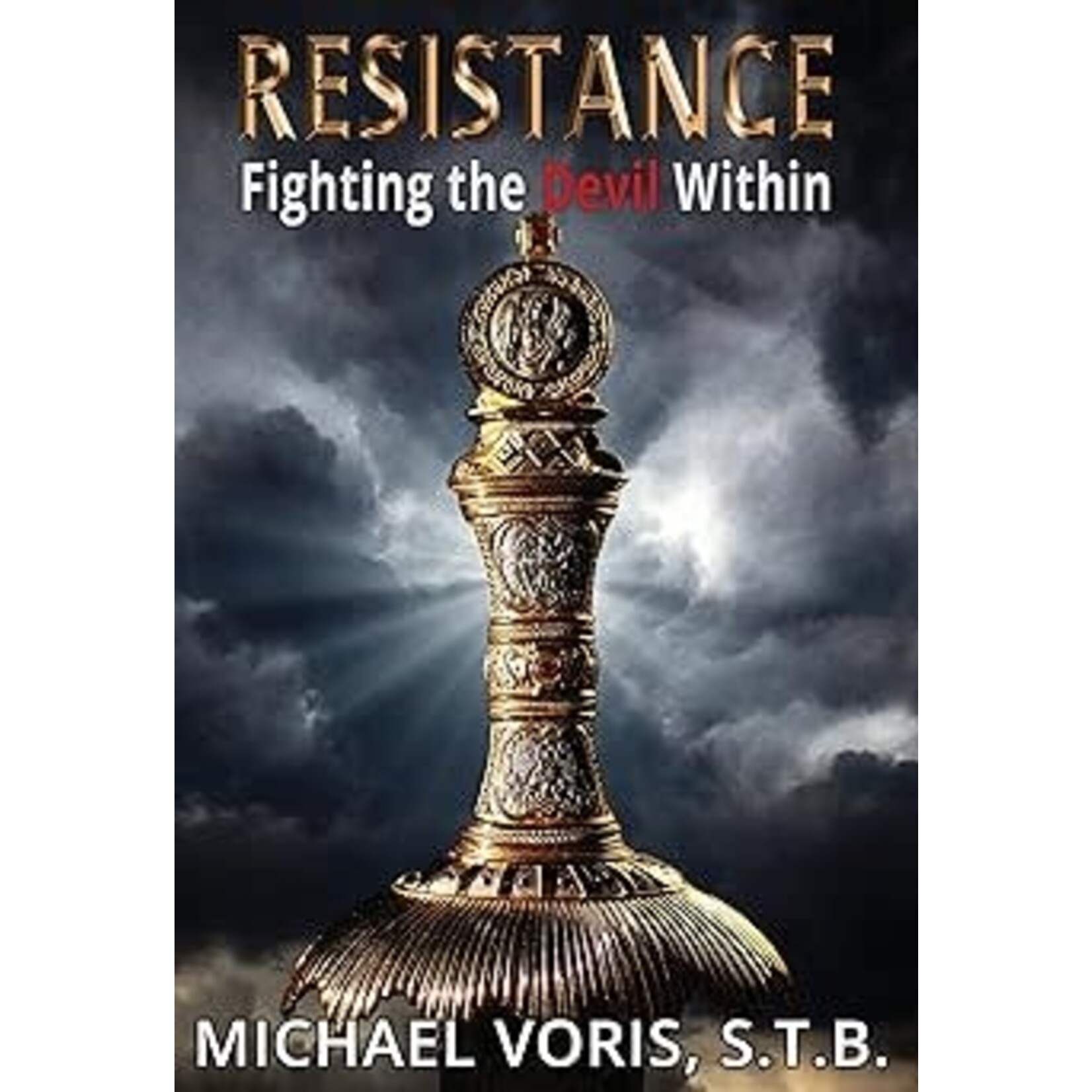 Resistance: Fighting the Devil Within