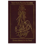 Diary of Saint Maria Faustina Kowalska