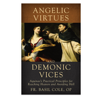 Angelic Virtues and Demonic Vices